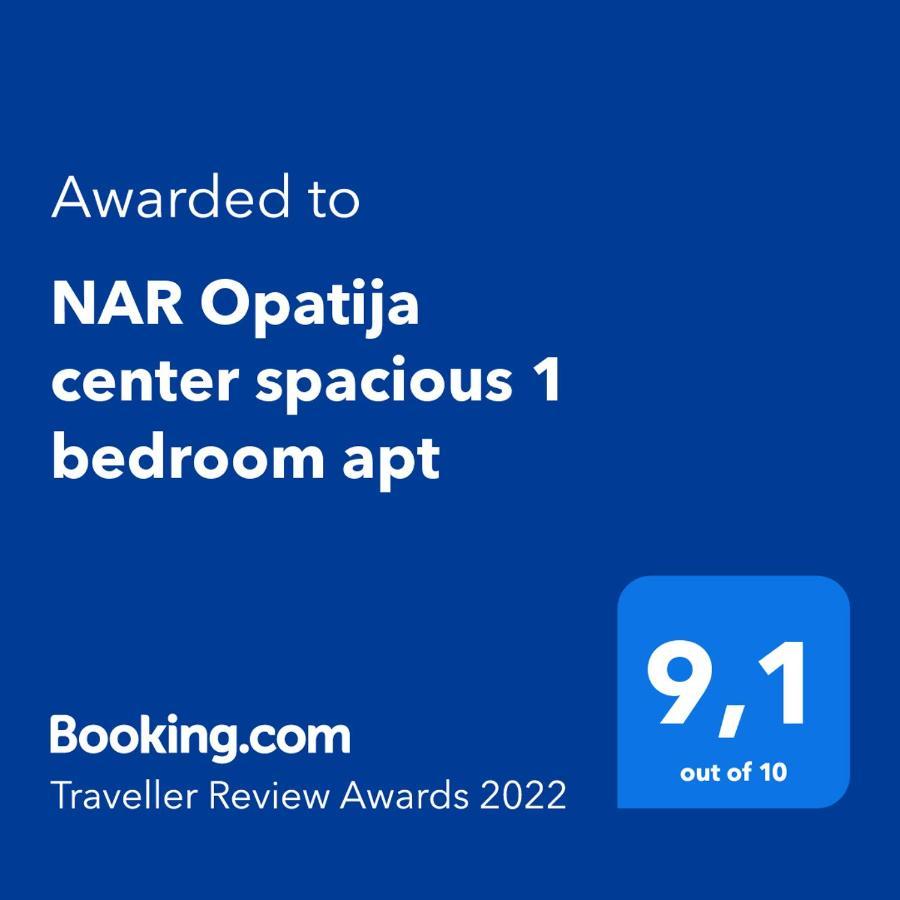 "Nar" Opatija Center Spacious 1 Bedroom Apt Zewnętrze zdjęcie